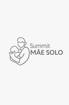 Mãe Solo Summit - Tudo que uma mãe precisa saber no divórcio. em São Paulo