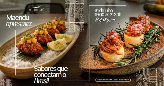 Imagem do Maendú apresenta: Sabores que Conectam o Brasil