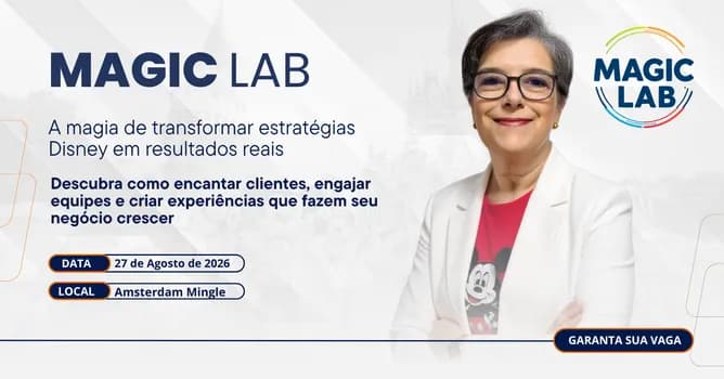 Imagem do Magic Lab: A magia em trazer estratégias Disney para o mundo real