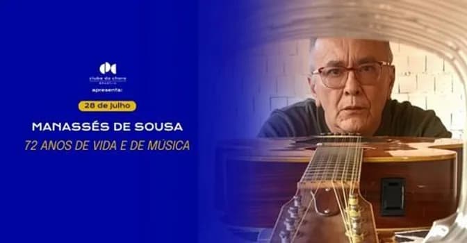 Imagem do MANASSÉS DE SOUSA – 72 ANOS DE VIDA E DE MÚSICA