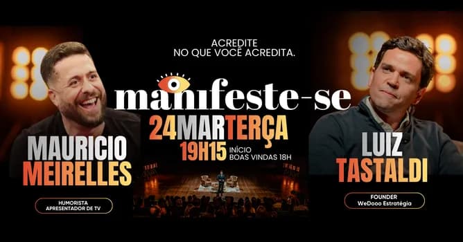 Imagem do Manifeste-se com Maurício Meirelles e Luiz Tastaldi