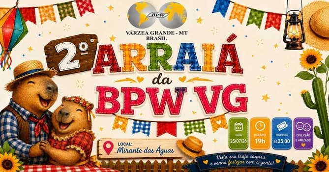 Imagem do Manu com o 2º Arraiá da BPW VG - 2026
