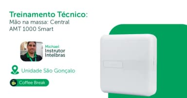 Mão na Massa: Central AMT 1000 Smart em São Gonçalo