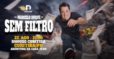 Marcelo Duque em "Sem Filtro" / Stand up Comedy em Curitiba