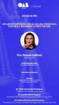 Imagem do MARÇO, MÊS DA MULHER - Sinais Invisíveis da Escalada da Violência contra a Mulher e a Impunidade