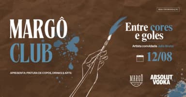 MARGÔ CLUB AGOSTO: Entre Cores e Goles em Belo Horizonte