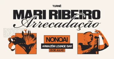 Mari Ribeiro em Turnê Arrecadação - Armazém Lounge Bar em Nonoai