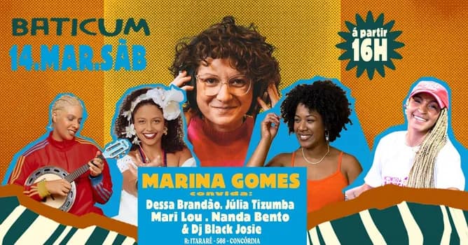 Imagem do Marina Gomes convida Dessa Brandão, Júlia Tizumba, Mari Lou, Nanda Bento & DJ Black Josie