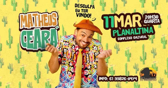 Imagem do MATHEUS CEARÁ em PLANALTINA/DF - Desculpa eu ter vindo!