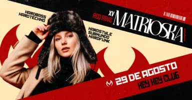 Matrioska Festival - RED RAVE em São Paulo