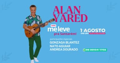 ME LEVE - ALAN YARED em Santarém