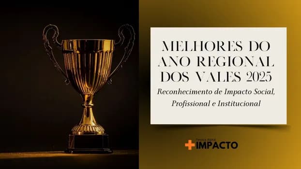 Imagem do Melhores do ano regional dos vales: Reconhecimento de Impacto Social, Profissional e Institucional