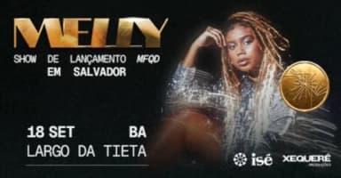 MELLY - LANCAMENTO DO MAIS FORTE QUE A DÚVIDA em Salvador