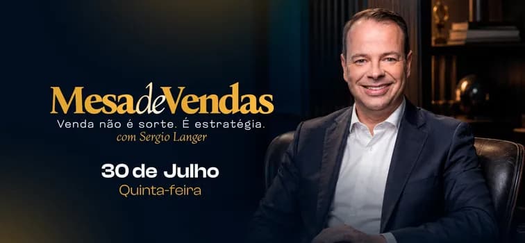 Imagem do Mesa de Vendas com Sergio Langer - Goiânia