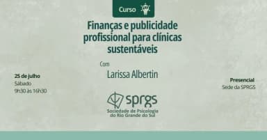Minicurso Finanças e publicidade profissional para clínicas sustentáveis em Porto Alegre
