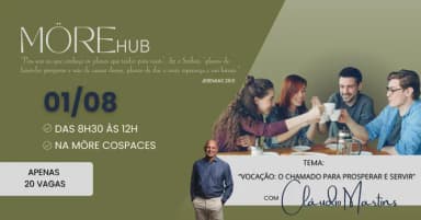 MÖREhub - "Vocação: O chamado para prosperar e servir" em Sorocaba