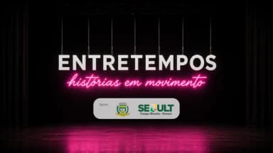 Mostra de Dança: Entretempos - Histórias em Movimento em Campo Mourão