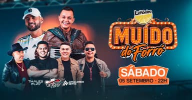 MUÍDO DO FORRÓ com Thales Play, Arnaldinho Netto e Chapéu de Coro em São Paulo