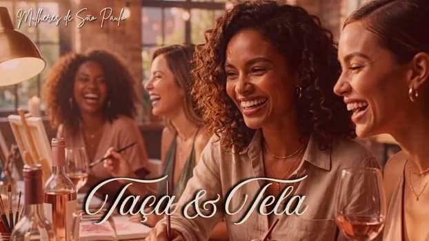 Imagem do Mulheres de São Paulo Apresentam: Evento Taça & Tela