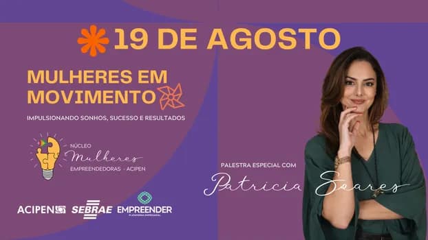 Imagem do Mulheres em Movimento - Impulsionando Sonhos, Sucesso e Resultados