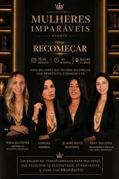 Mulheres Imparáveis. Recomeçar em Brasília