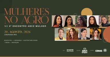Mulheres no Agro no 9º Encontro ABCZ Mulher em Uberaba