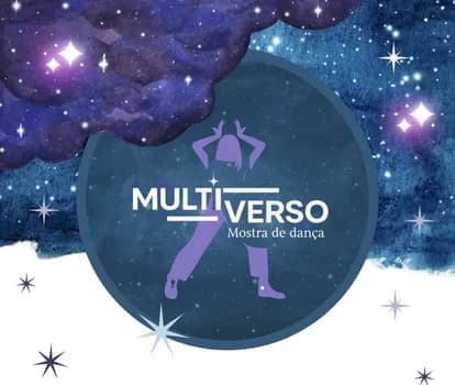 Imagem do Multiverso 3ª Mostra de Dança