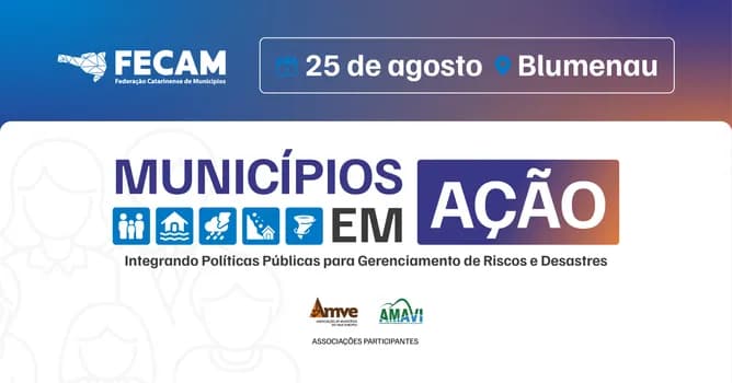 Imagem do Municípios em Ação: Políticas Públicas para Resposta a Calamidades e Emergências -Blumenau