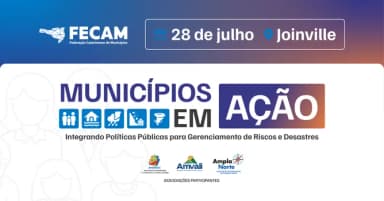 Municípios em Ação: Políticas Públicas para Resposta a Calamidades e Emergências - Joinville em Joinville