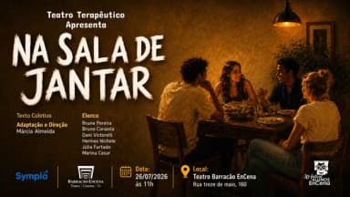 NA SALA DE JANTAR - 30º FESTIVAL ALUNOS ENCENA em Curitiba