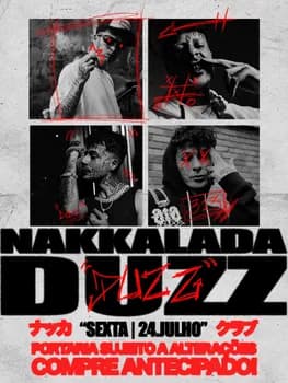 NAKKALADA COM DUZZ em São Paulo