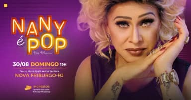 NANY PEOPLE - 30/Agosto em Nova Friburgo-RJ NOVO SHOW em Nova Friburgo