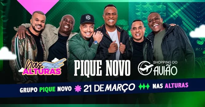 Imagem do Nas Alturas com PIQUE NOVO no Rooftop do Shopping do Avião | Sábado 21 de março