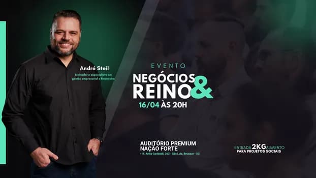 Imagem do NEGÓCIOS & REINO | 23/07/2026 às 20h Evento presencial em Brusque