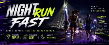 NIGHT RUN FAST em São Paulo
