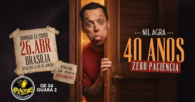 Imagem do Nil Agra em Brasília - 40 anos/Zero Paciência - Comédia stand-up - Aplausos
