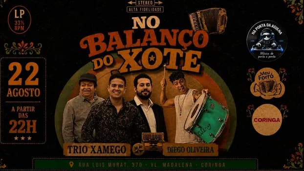Imagem do No balanço do Xote apresenta Trio Xamego e Diego Oliveira 22/08