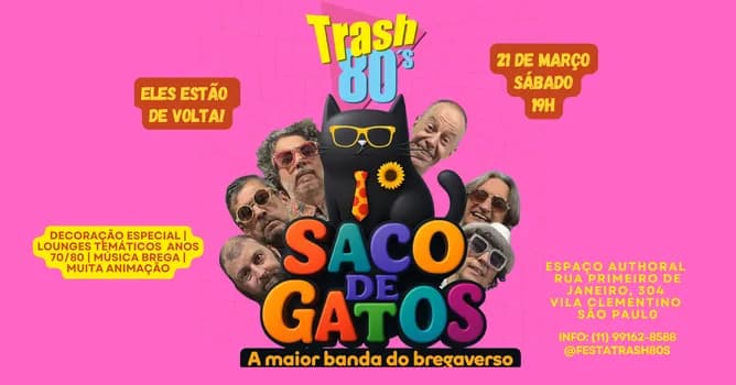 Imagem do Noite Brega da Trash 80's com show da banda Saco de Gatos no Authoral - 21/3/26