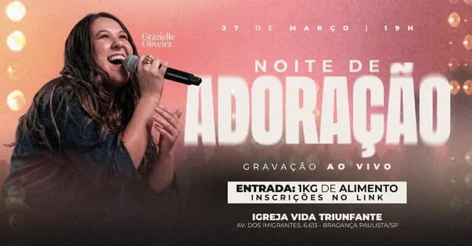 Imagem do Noite de adoração | Gravação ao vivo Grazielle Oliveira