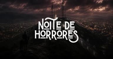 Noite de Horrores em Itaberaba