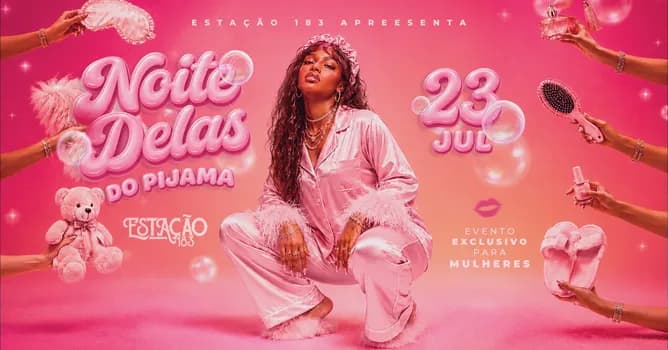 Imagem do Noite Delas Especial Festa do Pijama