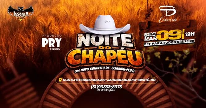 Imagem do NOITE DO CHAPÉU - Um novo conceito de segunda-feira!