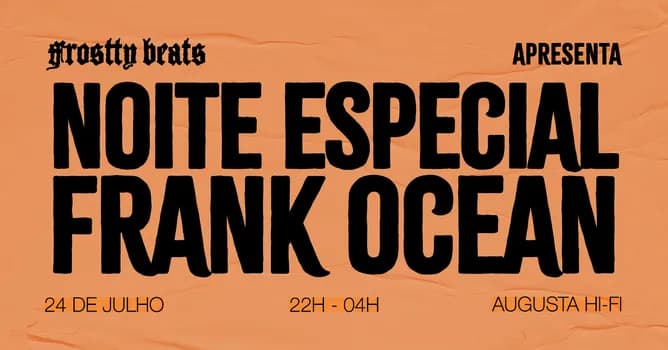 Imagem do NOITE ESPECIAL FRANK OCEAN