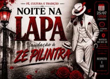 NOITE NA LAPA: SAUDAÇÃO Á ZÉ PILINTRA em Parauapebas