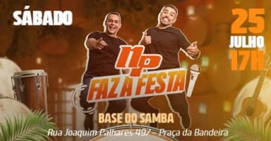 NP FAZ A FESTA em Rio de Janeiro