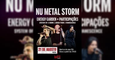 NU METAL STORM - System of a Dawn + Linkin Park + Evanescence em Maringá
