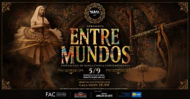 NUMA FEST - ESPETÁCULO "ENTRE MUNDOS" em Brasília