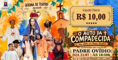 O AUTO DA COMPADECIDA em Feira de Santana