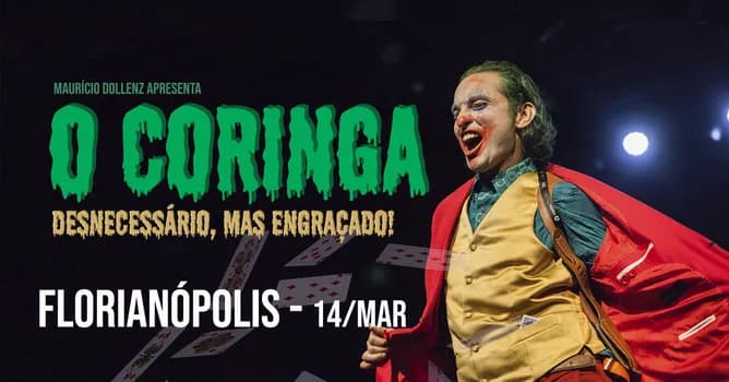 Imagem do O CORINGA - Desnecessário, mas Engraçado em Florianópolis