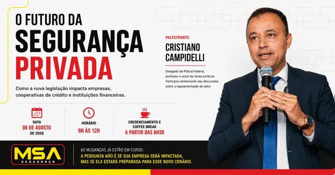 Imagem do O Futuro da Segurança Privada: Impactos do Novo Estatuto para Empresas e Instituições Financeiras